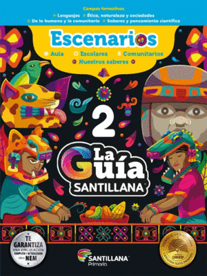 LA GUIA SANTILLANA 2 ESCENARIOS + EXPLORADORES MATEMATICOS + MULTIPLES LENGUAJES + EVALUACION DIAGNOSTICA + EVALUACIONES TRIMESTRALES