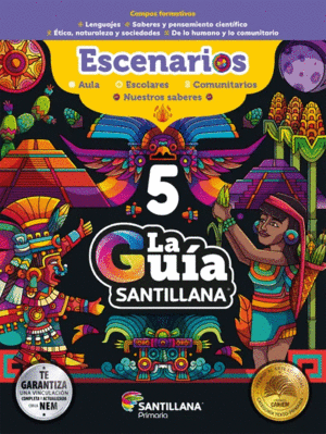 LA GUIA SANTILLANA 5 ESCENARIOS + EXPLORADORES MATEMATICOS + MULTIPLES LENGUAJES + EVALUACION DIAGNOSTICA + EVALUACIONES TRIMESTRALES