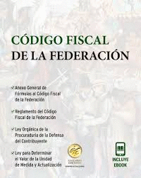 CODIGO FISCAL DE LA FEDERACION 2024