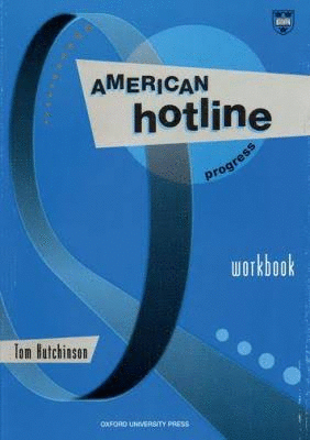 AMERICAN HOTLINE PROGRESS WORKBOOK