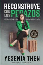 RECONSTRUYE CON LOS PEDAZOS