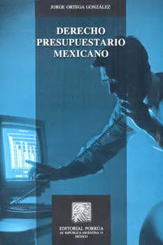 DERECHO PRESUPUESTARIO MEXICANO