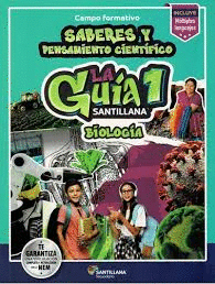 LA GUIA SANTILLANA 1 BIOLOGIA SECUNDARIA