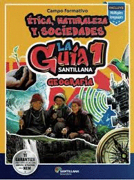 LA GUIA SANTILLANA 1 GEOGRAFIA SECUNDARIA