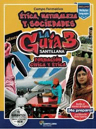 LA GUIA SANTILLANA 3 FORMACION CIVICA Y ETICA SECUNDARIA