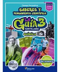 LA GUIA SANTILLANA 3 QUIMICA SECUNDARIA