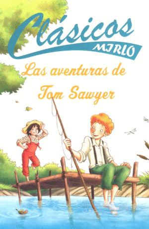 LAS AVENTURAS DE TOM SAWYER