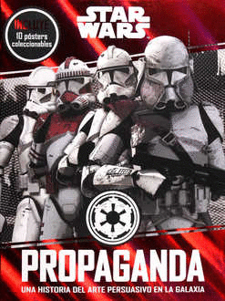 STAR WARS PROPAGANDA