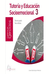 TUTORIA Y EDUCACION SOCIOEMOCIONAL 3 SECUNDARIA CUADERNO DE EJERCICIOS