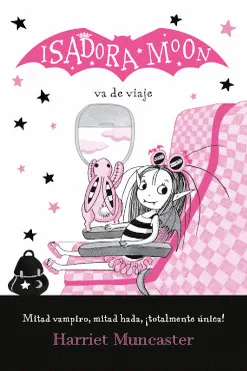 ISADORA MOON VA DE VIAJE