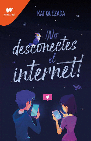 NO DESCONECTES EL INTERNET