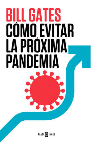 COMO EVITAR LA PROXIMA PANDEMIA