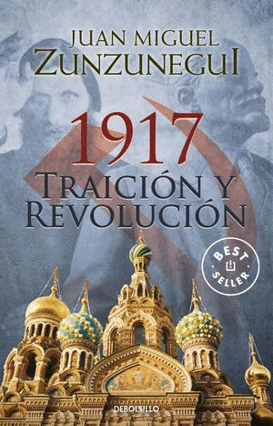 1917 TRAICION Y REVOLUCION