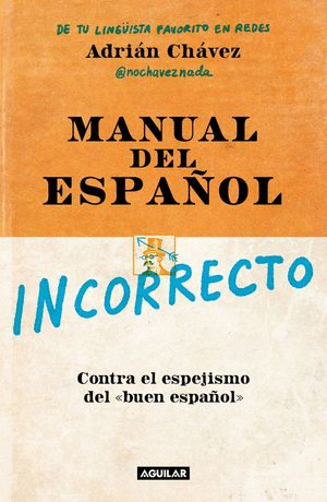 MANUAL DEL ESPAOL INCORRECTO
