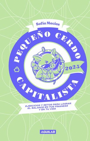 AGENDA PEQUEO CERDO CAPITALISTA 2025