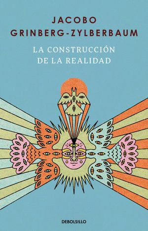 LA CONSTRUCCION DE LA REALIDAD