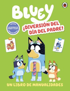 BLUEY DIVERSION DEL DIA DEL PADRE