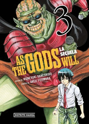 AS THE GODS WILL.  LA SECUELA #3