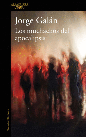 LOS MUCHACHOS DEL APOCALIPSIS