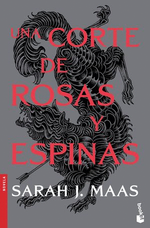 UNA CORTE DE ROSAS Y ESPINAS