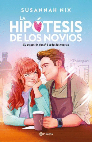 LA HIPOTESIS DE LOS NOVIOS / LECCIONES DE QUIMICA 3