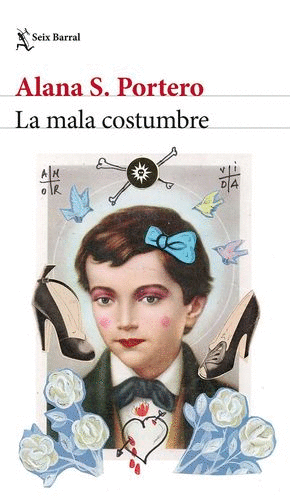 LA MALA COSTUMBRE