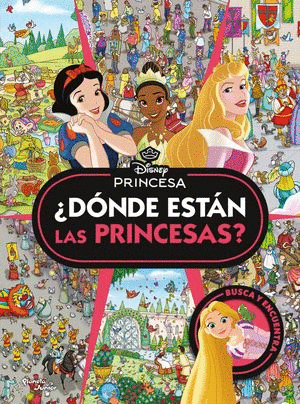 DISNEY PRINCESA DONDE ESTAN LAS PRINCESAS?