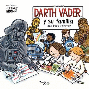 DARTH VADER Y SU FAMILIA   LIBRO PARA COLOREAR