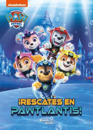 PAW PATROL RESCATES EN PAWTLANTIS