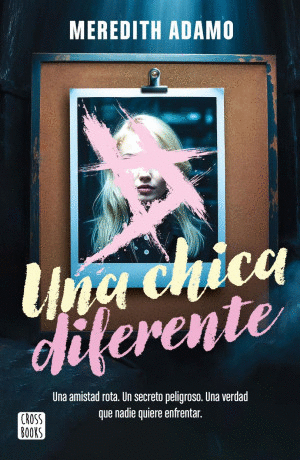 UNA CHICA DIFERENTE