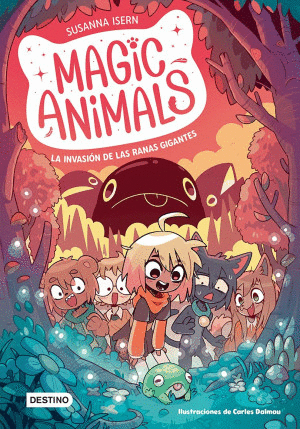 MAGIC ANIMALS 2 LA INVASION DE LAS RANAS GIGANTES