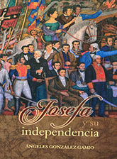 JOSEFA Y SU INDEPENDENCIA