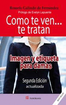 COMO TE VEN TE TRATAN