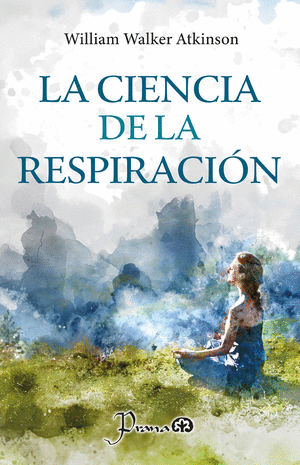 LA CIENCIA DE LA RESPIRACION