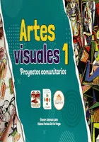 ARTES VISUALES 1 PROYECTOS COMUNITARIOS