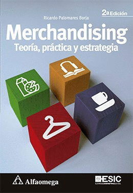 MERCHANDISING TEORIA PRACTICA Y ESTRATEGIA