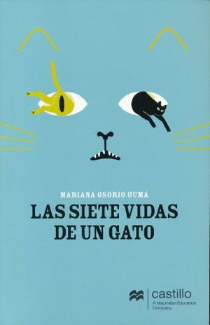 LAS SIETE VIDAS DE UN GATO