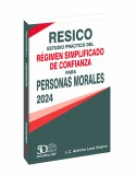 RESICO ESTUDIO PRACTICO DEL REGIMEN SIMPLIFICADO DE CONFIANZA PARA ...