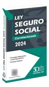 LEY DEL SEGURO SOCIAL 2025