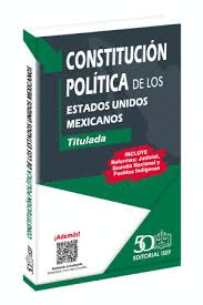 CONSTITUCION POLITICA DE LOS ESTADOS UNIDOS MEXICANOS 2025