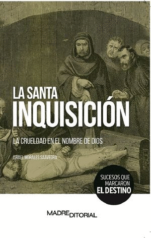 LA SANTA INQUISICION