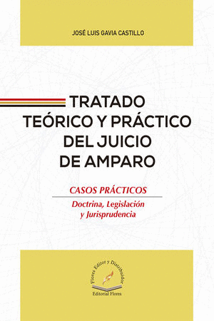 TRATADO TEORICO Y PRACTICO DEL JUICIO DE AMPARO    PD