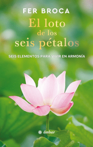 EL LOTO DE LOS SEIS PETALOS