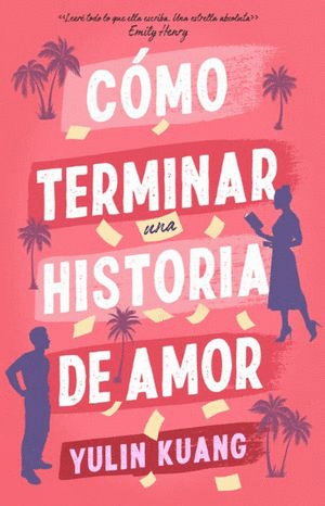 COMO TERMINAR UNA HISTORIA DE AMOR