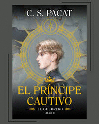 EL PRINCIPE CAUTIVO EL GUERRERO LIBRO 2