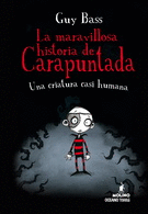 MARAVILLOSA HISTORIA DE CARAPUNTADA LA