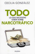 TODO LO QUE NECESITAS SABER SOBRE NARCOTRAFICO