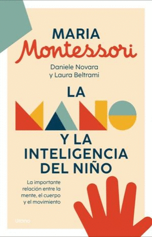 LA MANO Y LA INTELIGENCIA DEL NIO