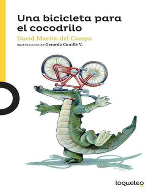 UNA BICICLETA PARA EL COCODRILO