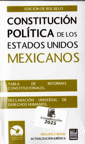 CONSTITUCION POLITICA DE LOS ESTADOS UNIDOS MEXICANOS 2025